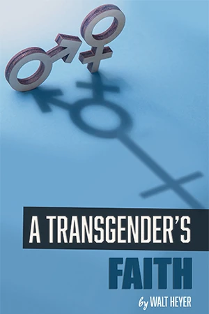 Cover A Transgender's Faith